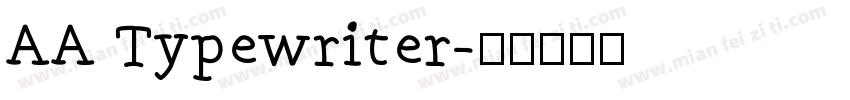 AA Typewriter字体转换